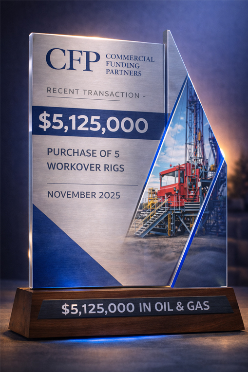 Recent Financing - Recent Project - $5,125,000 Drilling Rig Financing