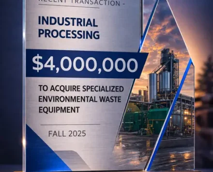 $4,000,000 Environmental Waste Equipment Financing - Trophy